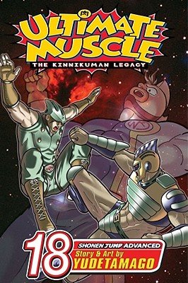 Cover of Ultimate Muscle: The Kinnikuman Legacy Vol 18