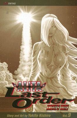 Cover of Battle Angel Alita: Last Order Vol 9