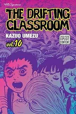 Cover of The Drifting Classroom Vol 10