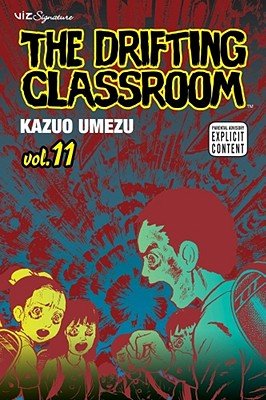 Cover of The Drifting Classroom Vol 11