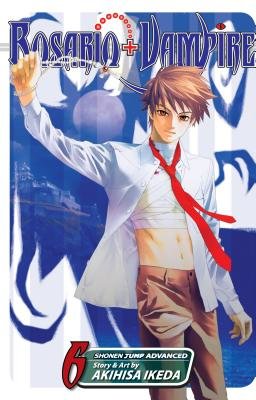 Cover of Rosario + Vampire Vol 6