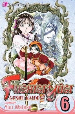 Cover of Fushigi Yûgi: Genbu Kaiden Vol 6