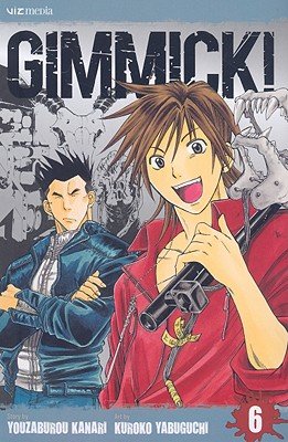 Cover of Gimmick! Vol 6