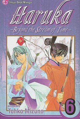Cover of Haruka: Beyond the Stream of Time Vol 6