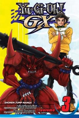 Cover of Yu-Gi-Oh! GX Vol 3