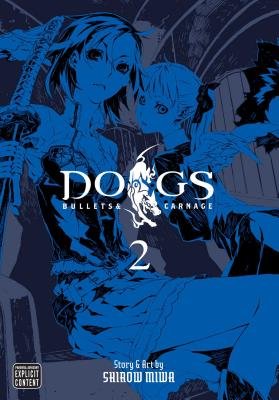 Cover of Dogs: Bullets & Carnage Vol 2