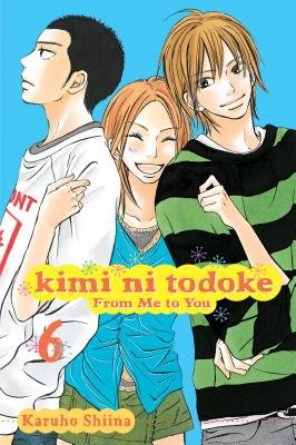 Cover of Kimi ni Todoke - From Me to You Vol 6