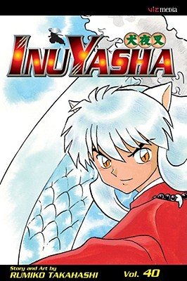 Cover of Inuyasha Vol 40