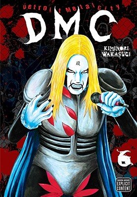 Cover of Detroit Metal City Vol 6