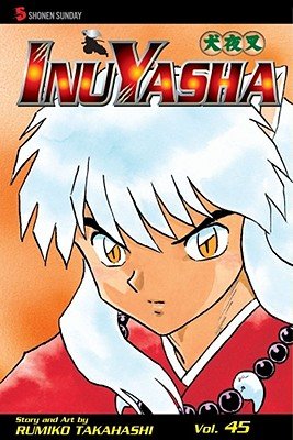 Cover of Inuyasha Vol 45