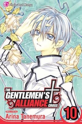 Cover of The Gentlemen's Alliance Cross Vol 10