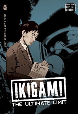 Cover of Ikigami: The Ultimate Limit Vol 5