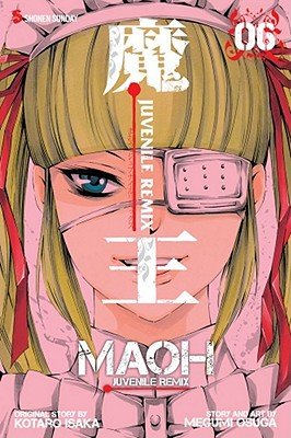 Cover of Maoh: Juvenile Remix Vol 6