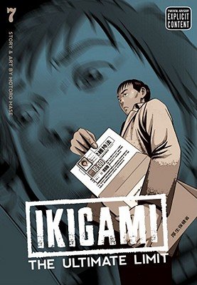 Cover of Ikigami: The Ultimate Limit Vol 7