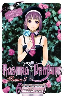 Cover of Rosario + Vampire Season II Vol 6
