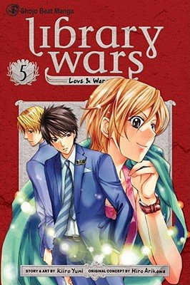 Cover of Library Wars: Love & War Vol 5