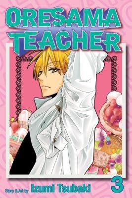 Cover of Oresama Teacher Vol 3