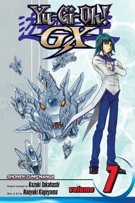 Cover of Yu-Gi-Oh! GX Vol 7
