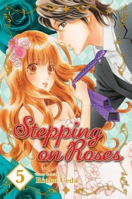 Cover of Stepping on Roses Vol 5