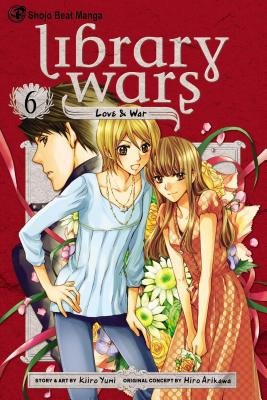 Cover of Library Wars: Love & War Vol 6