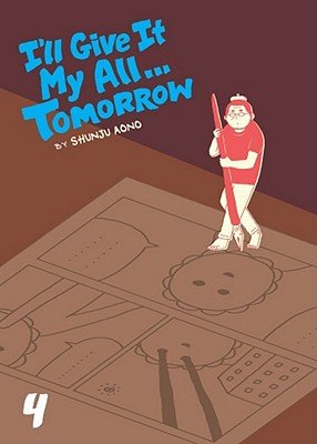 Cover of I'll Give It My All... Tomorrow Vol 4