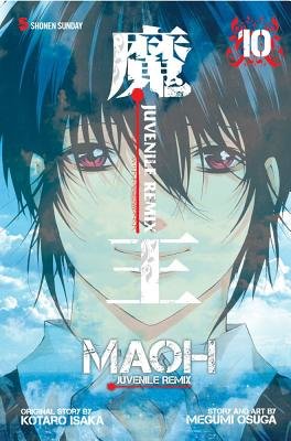 Cover of Maoh: Juvenile Remix Vol. 10