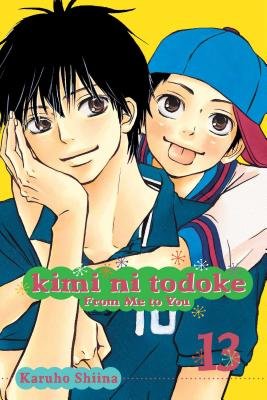 Cover of Kimi ni Todoke - From Me to You Vol 13