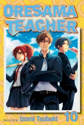 Cover of Oresama Teacher Vol 10