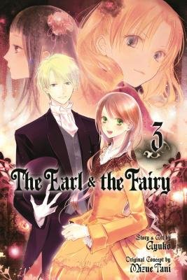 Cover of The Earl & the Fairy Vol 3