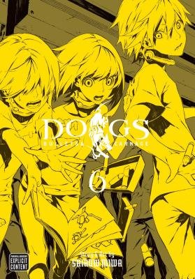 Cover of Dogs: Bullets & Carnage Vol 6