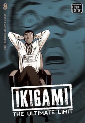 Cover of Ikigami: The Ultimate Limit Vol 8