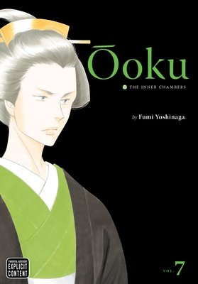 Cover of Ōoku: The Inner Chambers Vol 7