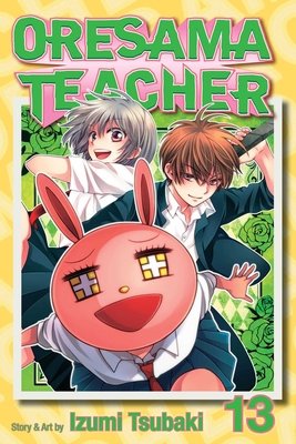 Cover of Oresama Teacher Vol 13