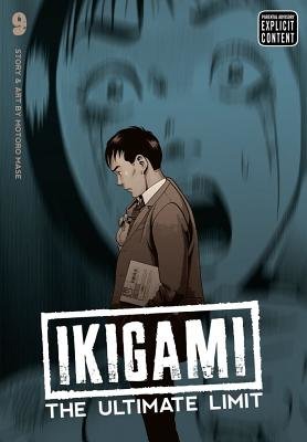 Cover of Ikigami: The Ultimate Limit Vol 9