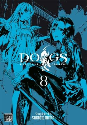 Cover of Dogs: Bullets & Carnage Vol 8