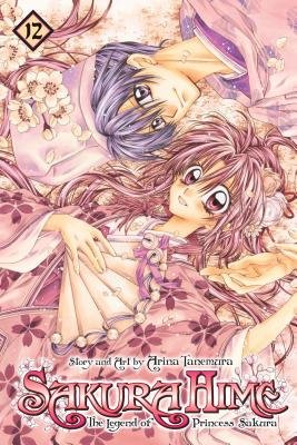 Cover of Sakura Hime: The Legend of Princess Sakura Vol 12