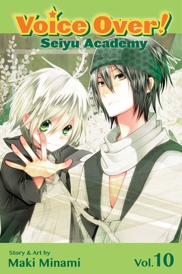 Cover of Voice Over! Seiyu Academy Vol 10