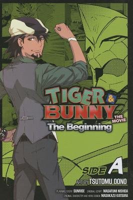 Cover of Tiger & Bunny the Movie: The Beginning Vol. 1
