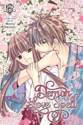 Cover of Demon Love Spell Vol. 6