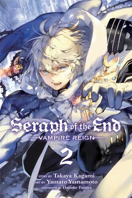 Cover of Seraph of the End: Vampire Reign Vol 2