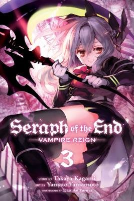 Cover of Seraph of the End: Vampire Reign Vol 3