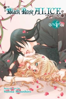 Cover of Black Rose Alice Vol 4