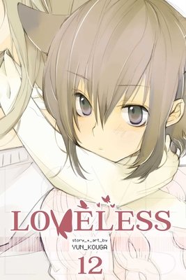Cover of Loveless Vol 12