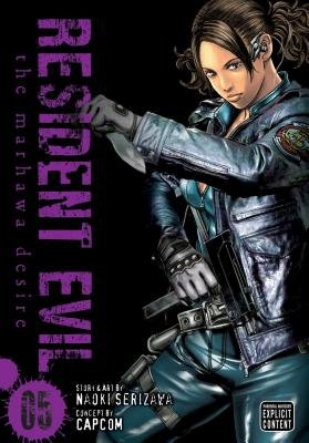 Cover of Resident Evil: The Marhawa Desire Vol. 5