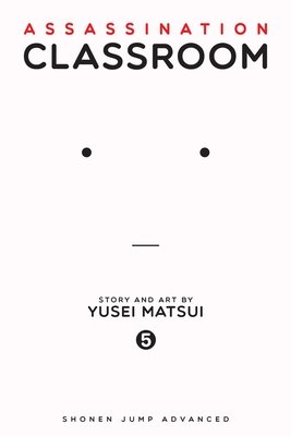 Cover of Assassination Classroom Vol 5