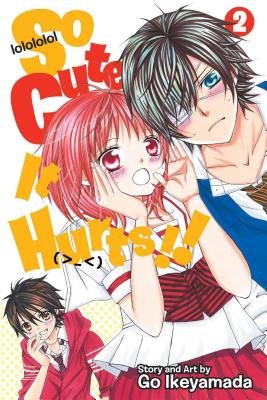 Cover of So Cute It Hurts!! Vol 2