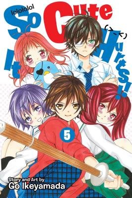 Cover of So Cute It Hurts!! Vol 5