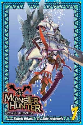 Cover of Monster Hunter: Flash Hunter Vol 7