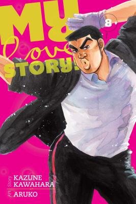 Cover of My Love Story!! Vol 8