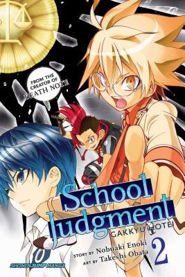 Cover of Gakkyu Hotei: School Judgment Vol 2